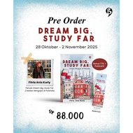 Gramedia Palembang - DREAM BIG, STUDY FAR (Pre-Order October 28 - 02 November 2025)