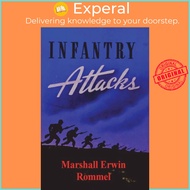 Infantry Attacks by Marshall Erwin Rommel (UK edition, paperback)