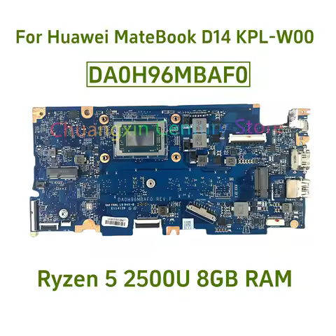 DA0H96MBAF0 motherboard for Huawei MateBook D14 KPL-W00 laptop with CPU AMD Ryzen 5 2500U RAM 8GB 10