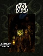 Into The Dark Deep: A 5e adventure (Relentless Fiction Dnd 5e compatable supplements.)