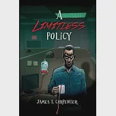 A Limitless Policy