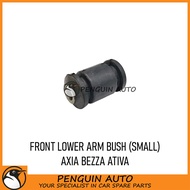 PERODUA AXIA BEZZA ATIVA FRONT LOWER ARM BUSH SMALL 48654-BZ060