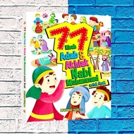 Buku 77 Kisah Adab &amp; Akhlak Nabi Muhammad Untuk Anak - Original Best