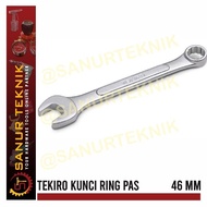US Kunci Ring Pas / Combination Wrench TEKIRO 46mm / 46 mm