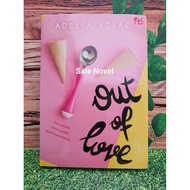 Out of Love by Adelia Azfar