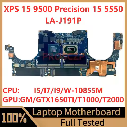LA-J191P For Dell XPS 15 9500 Precision 15 5550 Laptop Motherboard With I5/I7/I9/W-10855M CPU GM/GTX