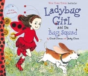 Ladybug Girl and the Bug Squad David Soman