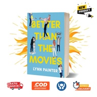 Better than the Movies (Better than the Movies, 1) by Lynn Painter
