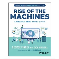 Rise of the Machines: A Project Zero Trust Story