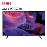 【SAMPO 聲寶】 QM-65QCS230 65吋QLED 4K顯示器(含桌上安裝)