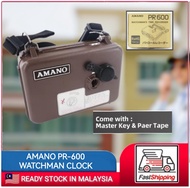AMANO PR600 WATCHMAN CLOCK AMANO PR600 CLOCKING MACHINE