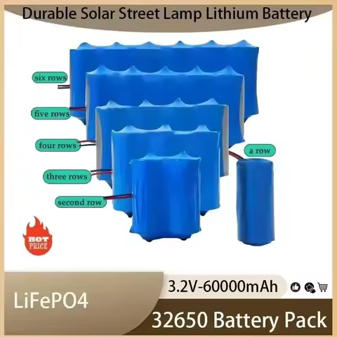 100% Original NEW 32650 60Ah 3.2V Durable Large Capacity Lithium Battery Solar Street Lamp Floodligh
