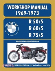 BMW Motorcycles 1969-1973 R50/5 R60/5 R75/5 Workshop Manual