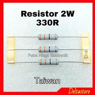 Promo Resistor 330R 2W Taiwan 330ohm 2Watt 330 ohm 2 Watt