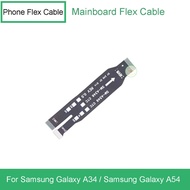 MainBoard Flex Cable For  Samsung Galaxy A34 / Samsung Galaxy A54 Phone Motherboard Flex Replacement