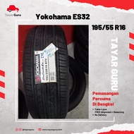 Yokohama ES32 195/55R16 Tayar Baru (Installation) 195 55 16 New Tyre Tire TayarGuru Pasang Kereta Wheel Rim Car