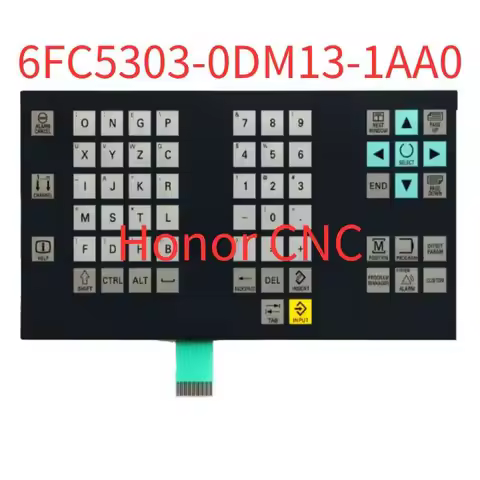 6FC5303-0DM13-1AA0 6FC5303 0DM13 1AA0 802DSL Brand New Keypad Membrane