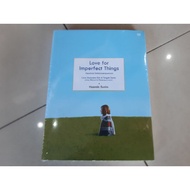 Love for the Imperfect Things: Loving Perfectness - Haemin Sunim