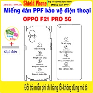 PPF sticker to protect OPPO F21 PRO 5G phone