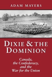 Dixie &amp; the Dominion Adam Mayers