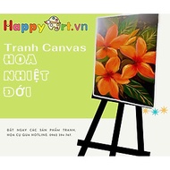 TRANH CANVAS VẼ TAY "HOA NHIỆT ĐỚI" - LÀM ĐẸP NỘI THẤT PHÒNG KHÁCH, PHÒNG NGỦ, QUÁN CÀ PHÊ