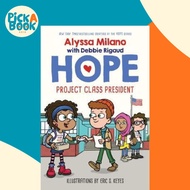 [100% Original Books] - Project Class President (Alyssa Milano's Hope #3), Volume 3 by Alyssa Milano