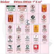 Authorised Personnel / Fire Extinguisher / Keep Clean / No Shoes Allowed / Danger / Silent / Queue S