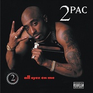 2Pac - All Eyez On Me