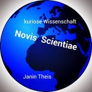 Novis Scientiae Janin Theis