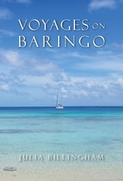 Voyages on Baringo Julia D Billingham