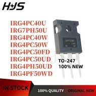 5PCS  IRG4PC50FD IRG4PH50UD IRG4PC50UD IRG4PC40W IRG4PC50W IRG7PH50U IRG4PF50WD IRG4PC40U TO-247 IGB
