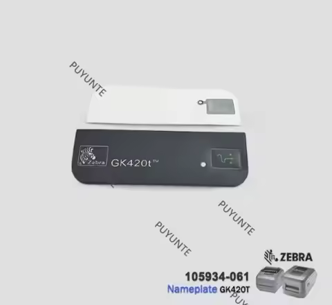 new control panel sticker for GK420T GK420D Zebra NamePlate P/N: 105934-061