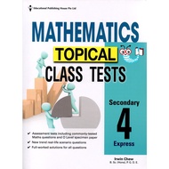 EPH Mathematics Topical Class Tests Secondary Express 4