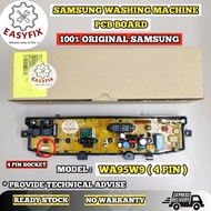 ORIGINAL SAMSUNG WA95W9 (4 PIN SOCKET) SAMSUNG WASHING MACHINE PCB BOARD BOARD MESIN BASUH