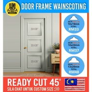 (READYSTOCK) Door frame wainscoting.DIY &amp; mudah dipasang(gam sahaja tak perlu paku)kayu nyatuh