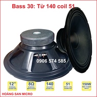 [Hô Chí Minh] Loa bass 30 (3 tấc) coil 51 từ 140  - [giá 1 cái]