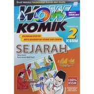 WOW KOMIK SEJARAH TINGKATAN 2 KSSM (SASBADI) 2025