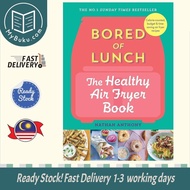 [MyBuku.com] Bored of Lunch: The Healthy Air Fryer Book - Nathan Anthony - 9781529903522 - Ebury Pre