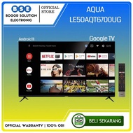 LED TV 50 Inch Google TV Aqua 50AQT6700UG 50 Android 11 LE50AQT6700UG