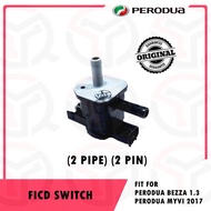 PERODUA BEZZA 1.3 MYVI 2017-2021 D20N FICD SWITCH (2 PIPE) (2 PIN) (25860-BZ020) (ORIGINAL)