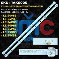 Backlight TV AKARI 24 Inch LE-24V88 LE-24V89 LE-24K88 LE-24P88 LE-24P57 LE-25B88 LE-25V89 CY-240D-2X