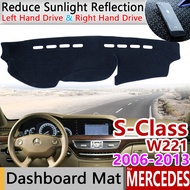 for Mercedes Benz S-Class W221 Anti-Slip Mat Dashboard Pad Sunshade Dashmat Carpet Accessories S-Klasse S300 S320 S400 S500 S600