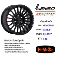 Lenso Wheel Venom-9 ขอบ 17x8.5" 6รู139.7 ET+28 สีMK ล้อแม็ก เลนโซ่ lenso17 แม็กขอบ17