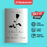 A Black Rose For The Angels' Share - Paperback - English - 9781477134986