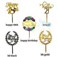 Cake Topper Decoration Happy Birthday / Happy 18th & 21th Grand Acrylic