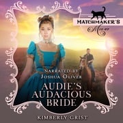 Audie's Audacious Bride Kimberly Grist