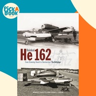 [100% Original Books] - Heinkel He162 Volksjager - From Drawing Board to D by Robert Forsyth (UK edi