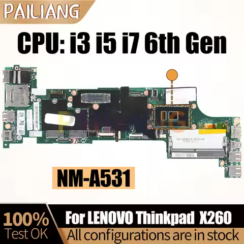 For LENOVO Thinkpad X260 Notebook Mainboard NM-A531 i3 i5 i7 6th Gen 01EN193 00UP200 01HX035 Laptop 