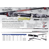 SEAHAWK DURASTIK JURASSIC EDITION SPINNING JIGGING ROD 1piece..