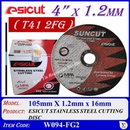 (25pcs, 50pcs) W094-FG2 T41 2FG 105mm X 1.2mm x 16mm ESICUT SUNCUT STAINLESS STEEL CUTTING WHEEL